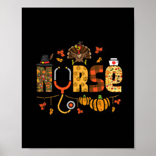 Thanksgiving Nurse Stethoscope Fall Scrub Top Er M Poster