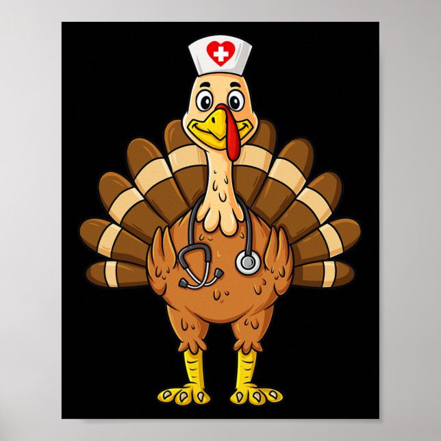 Thanksgiving Nurse Turkey Scrub Fun Nursing  Poster (Front)