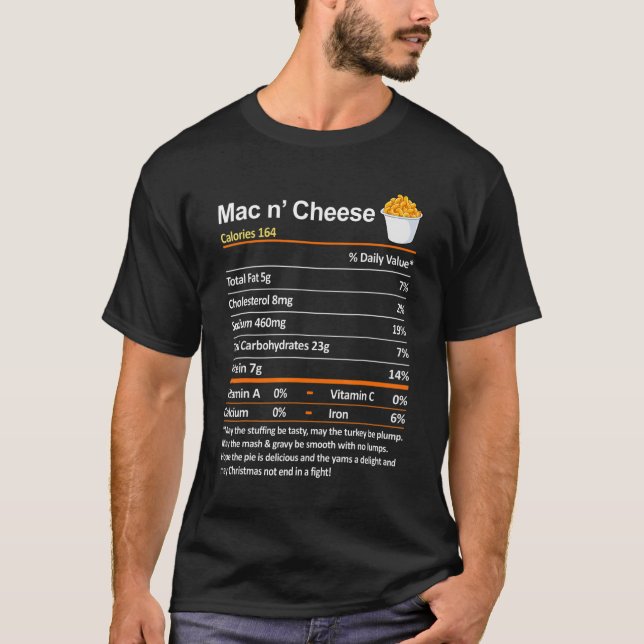 Thanksgiving Nutrition Facts  Mac and Cheese Nutri T-Shirt (Front)