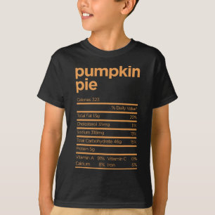 Thanksgiving Nutrition Pumpkin Pie Facts Food Fun  T-Shirt