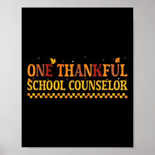 Thanksgiving One Thankful School Counsellor  Poster