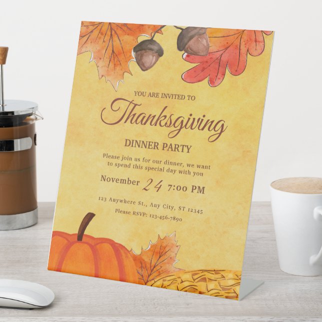 Thanksgiving party Invitation Thanksgiving Dinner  Pedestal Sign (In SItu)