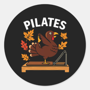 Thanksgiving Pilates Turkey For Yoga And Fitness L Classic Round Sticker