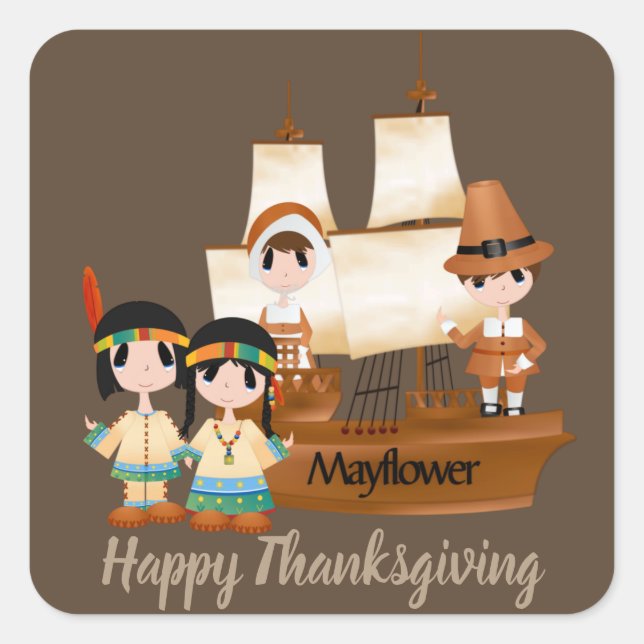 Thanksgiving Pilgrims and Indians add message Square Sticker (Front)