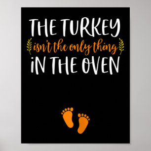 Thanksgiving Pregnancy Announcement  Turkey Baby R Poster