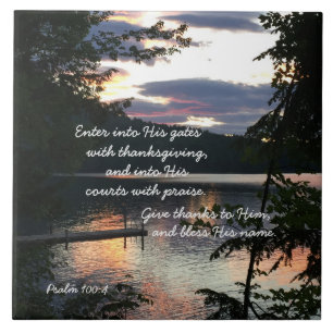Thanksgiving Psalm 100:4 Sunrise Squam Lake Photo Ceramic Tile
