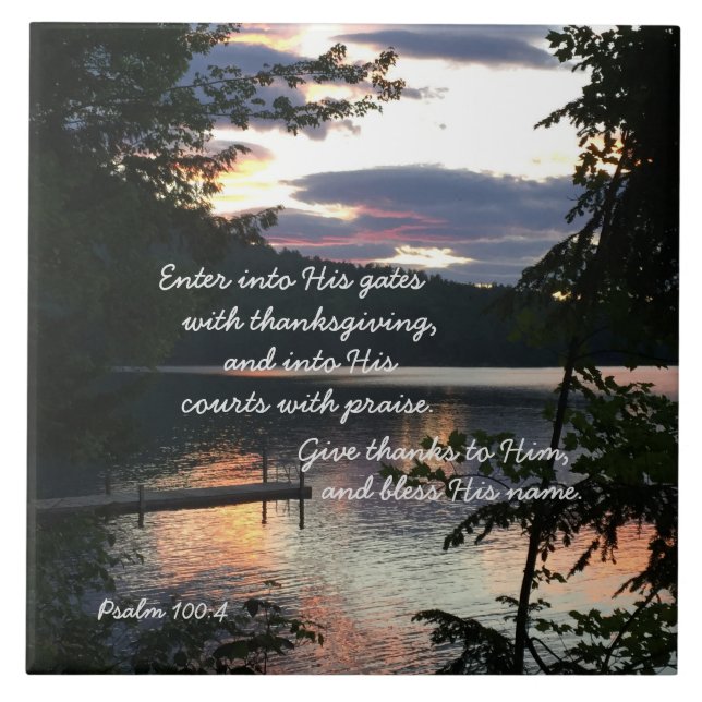 Thanksgiving Psalm 100:4 Sunrise Squam Lake Photo Ceramic Tile (Front)