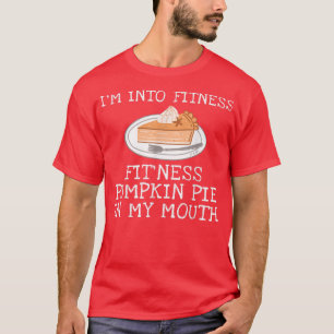 Thanksgiving Pumpkin Pie Outfit Gift Idea Mens & T-Shirt