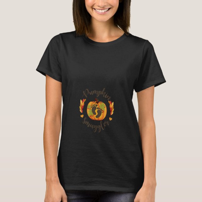 Thanksgiving Pumpkin Smuggler   Pregnancy Women Mo T-Shirt (Front)