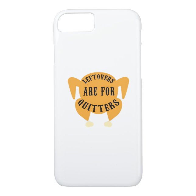 Thanksgiving Quote Essential - Leftovers Are For Q Case-Mate iPhone Case (Back)