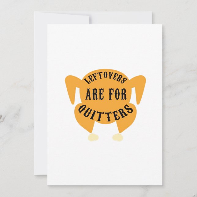 Thanksgiving Quote Essential - Leftovers Are For Q Holiday Card (Front)