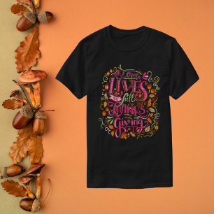 Thanksgiving Quote Lettering T-Shirt