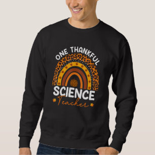 Thanksgiving Rainbow Leopard One Thankful Science  Sweatshirt