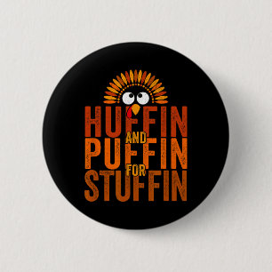Thanksgiving Run Turkey Trot - Huffin and Puffin f 6 Cm Round Badge