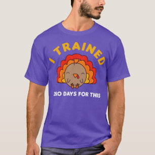Thanksgiving Running Turkey Run Turkey Trot I Trai T-Shirt