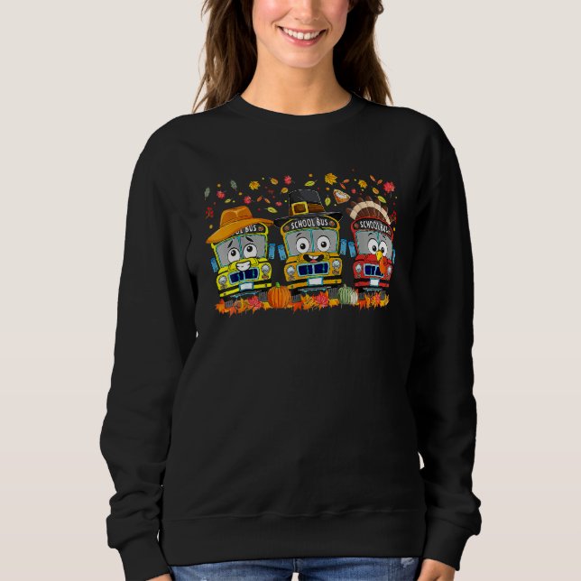 Thanksgiving School Bus Driver Autumn Turkey Back  Sweatshirt (Front)