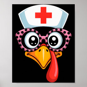 Thanksgiving Scrub Funny Turkey Face Nurse Holiday Poster
