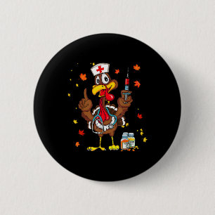 Thanksgiving Scrub Tops Turkey Nurse Holiday Nursi 6 Cm Round Badge