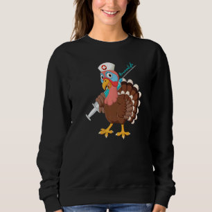 Thanksgiving Scrub Turkey Nurse Nursing Life Cna R Sweatshirt