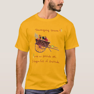 Thanksgiving Season Gratitude Gold  w/ Burgundy T-Shirt