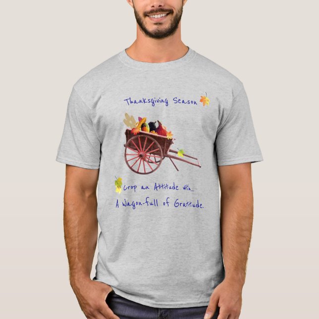 Thanksgiving Season Gratitude on Grey w/ Blue T-Shirt (Front)