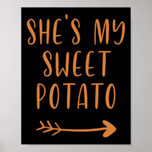 Thanksgiving She's My Sweet Potato I Yam Set  Poster