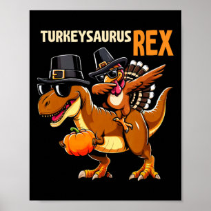 Thanksgiving Shirt For Kids Turkeysaurus Rex Dinos Poster