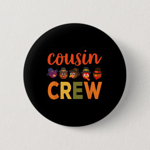 Thanksgiving Shirts For Kids Cousins Giving Boys G 6 Cm Round Badge
