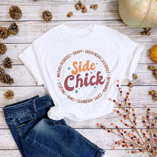 Thanksgiving Side Chick Gravy Casserole T-Shirt
