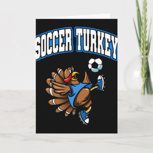 Thanksgiving Soccer Turkey Bicycle Kick Men Boys Card