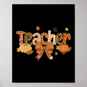 Thanksgiving Teacher Leopard Fall Pumpkin Autumn T Poster