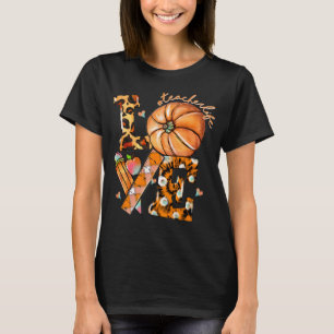 Thanksgiving Teacher Life Pumpkin Love Leopard Fal T-Shirt