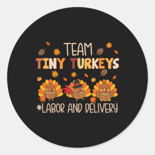 Thanksgiving Tees Funny Turkey Nurse Women Gifts Classic Round Sticker