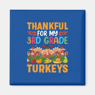 Thanksgiving Thankful For My 3rd Grade Turkeys Magnet