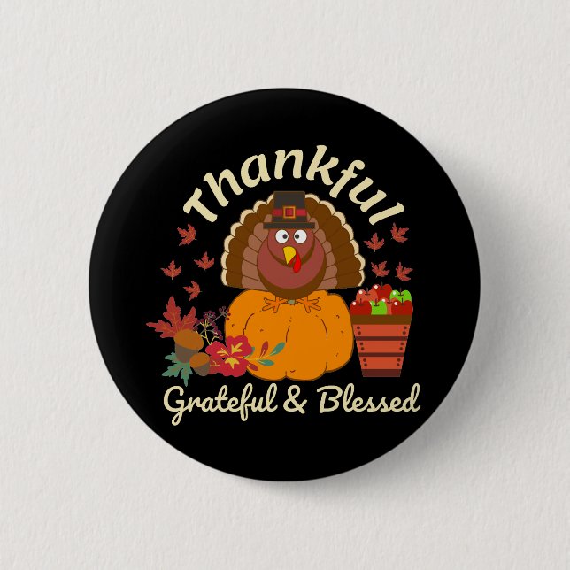 Thanksgiving Thankful Grateful & Blessed 6 Cm Round Badge (Front)