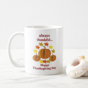 Thanksgiving Thankful Pumpkin Autumn Thanksgiving Coffee Mug