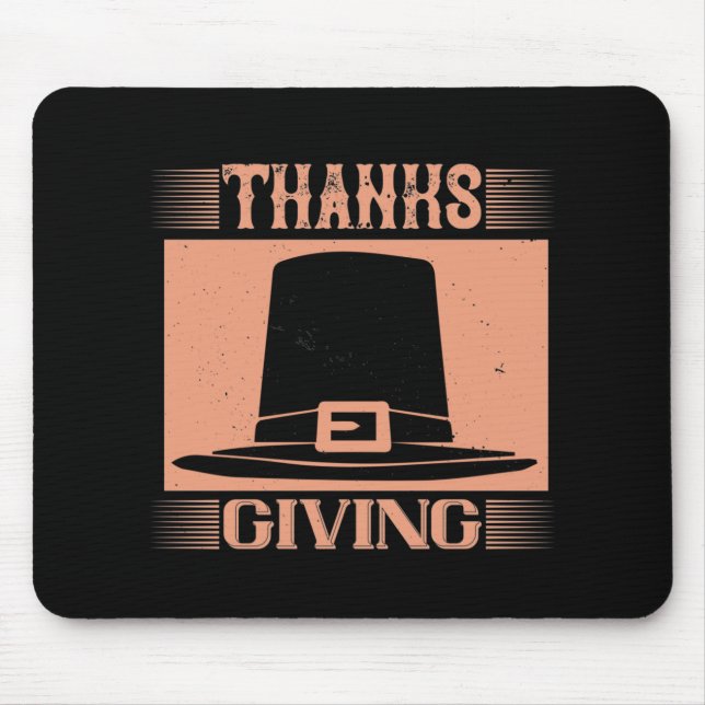Thanksgiving - Thanks Giving Mouse Pad (Front)