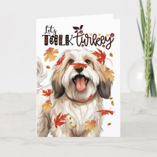 Thanksgiving Tibetan Terrier Dog Let's Talk Turkey Holiday Card