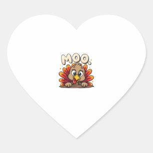 Thanksgiving Time Turkey Moo Funny Thanksgiving Fu Heart Sticker