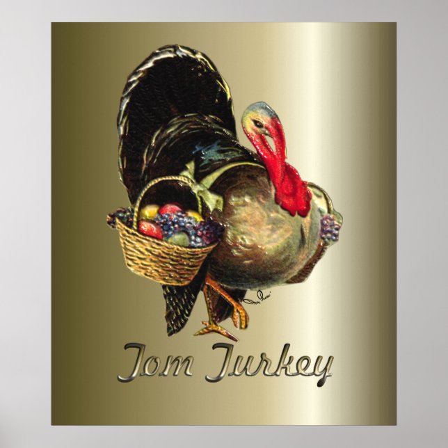 Thanksgiving Tom Turkey Poster (Front)