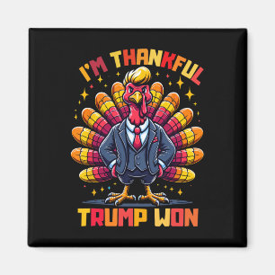 Thanksgiving Trump I'm Thankful Trump Won Magnet