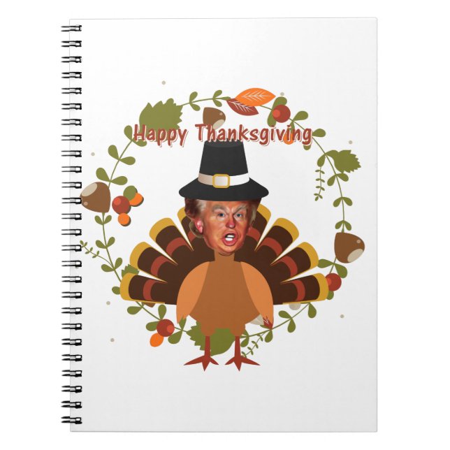 thanksgiving trump turkey notebook (Front)