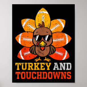 Thanksgiving Turkey And Touchdowns Football Kids T Poster