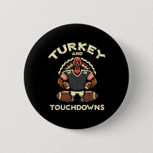 Thanksgiving Turkey And Touchdowns Football Men Bo 6 Cm Round Badge