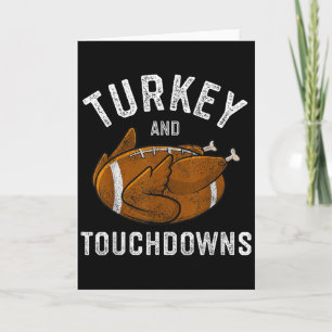 Thanksgiving Turkey And Touchdowns Football Men Bo Card