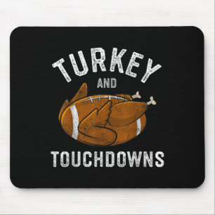 Thanksgiving Turkey And Touchdowns Football Men Bo Mouse Pad