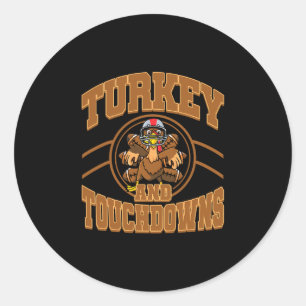 Thanksgiving Turkey And Touchdowns Footll Fall Men Classic Round Sticker