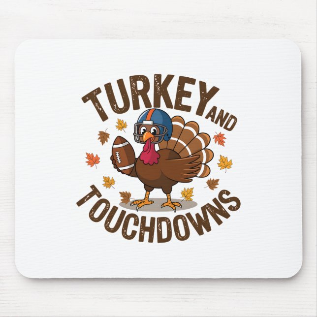 Thanksgiving Turkey And Touchdowns Footll Player 4 Mouse Pad (Front)