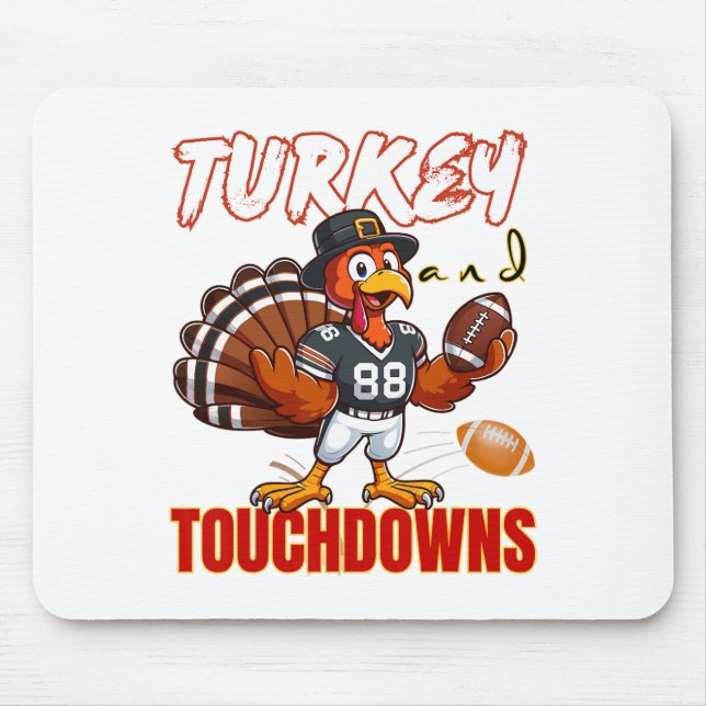 Thanksgiving Turkey And Touchdowns Funny Footll Lo Mouse Pad (Front)