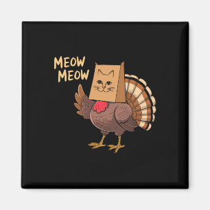 Thanksgiving Turkey Cat Funny Men Women Thanksgivi Magnet